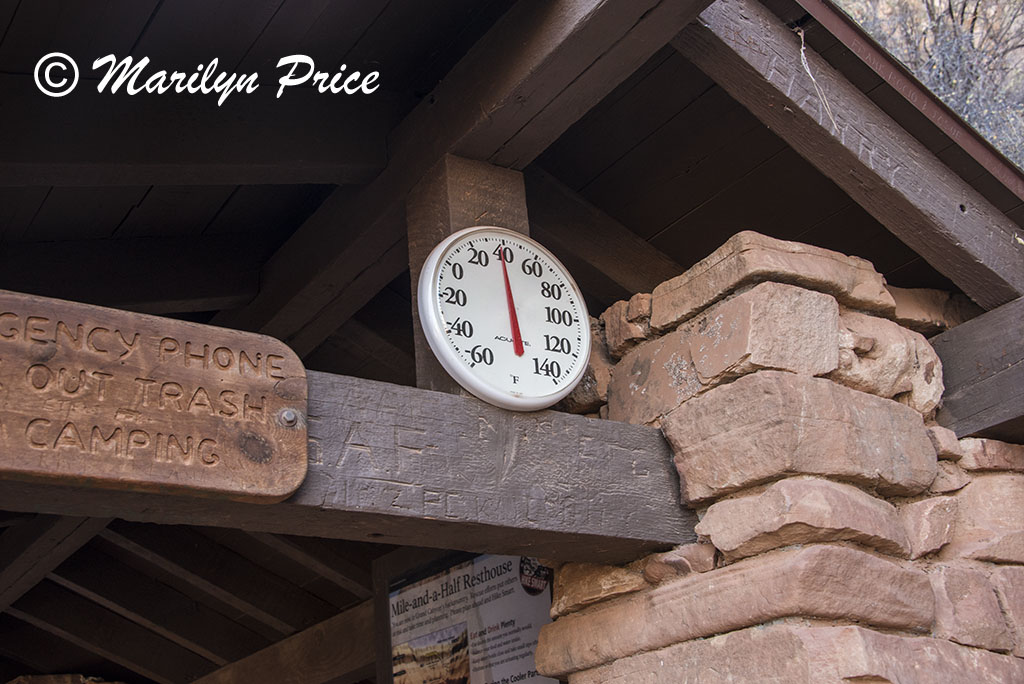 Thermometer at the 1.5 mile rest house, Bright Angel Trail, Grand Canyon National Park, AZ